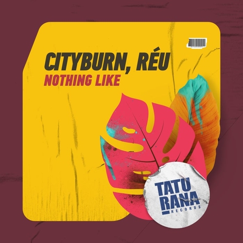 Cityburn, Reu (BR) - Nothing Like [TTR021]